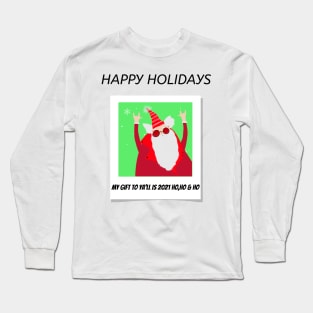 Santa Claus Christmas funny quote Holiday stocking stuffer Gift Long Sleeve T-Shirt